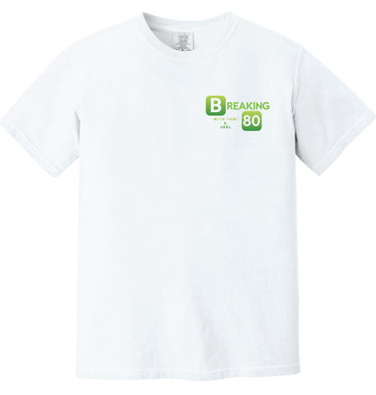 Comfort Colors Tee - Breaking 80