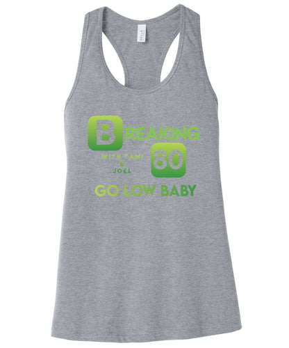 Bella Canvas Tank Top - Breaking 80
