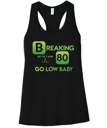 Bella Canvas Tank Top - Breaking 80