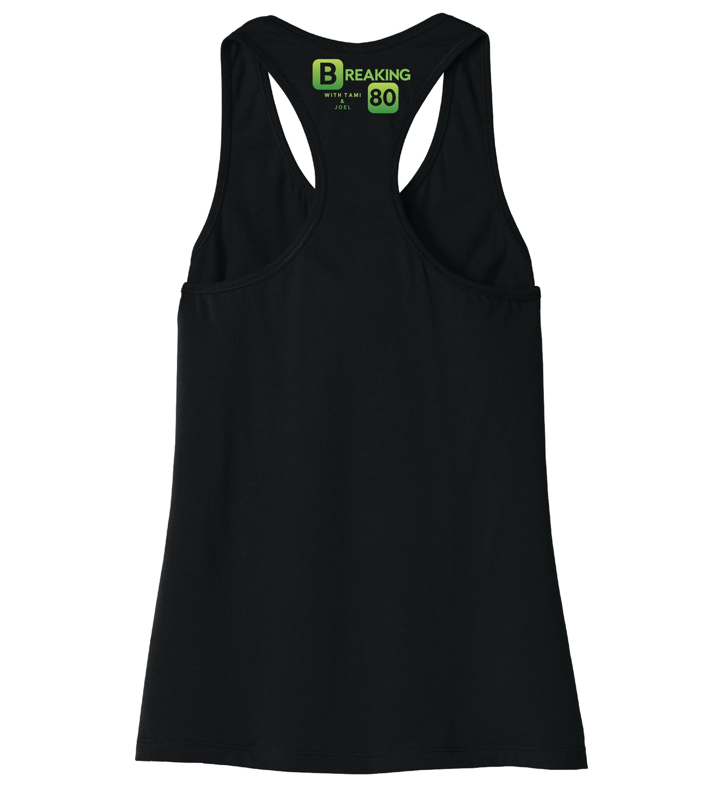 Bella Canvas Tank Top - Breaking 80