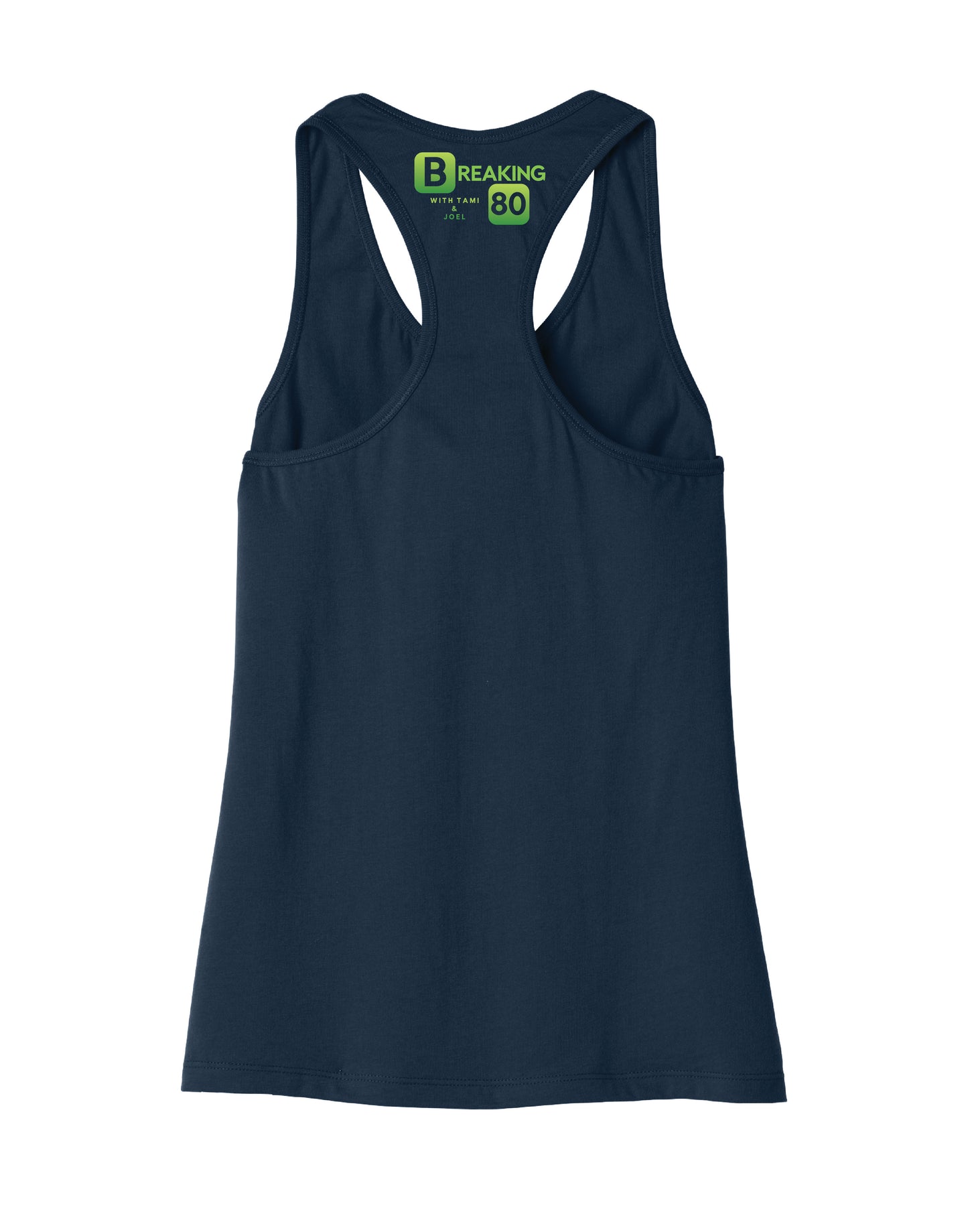 Bella Canvas Tank Top - Breaking 80