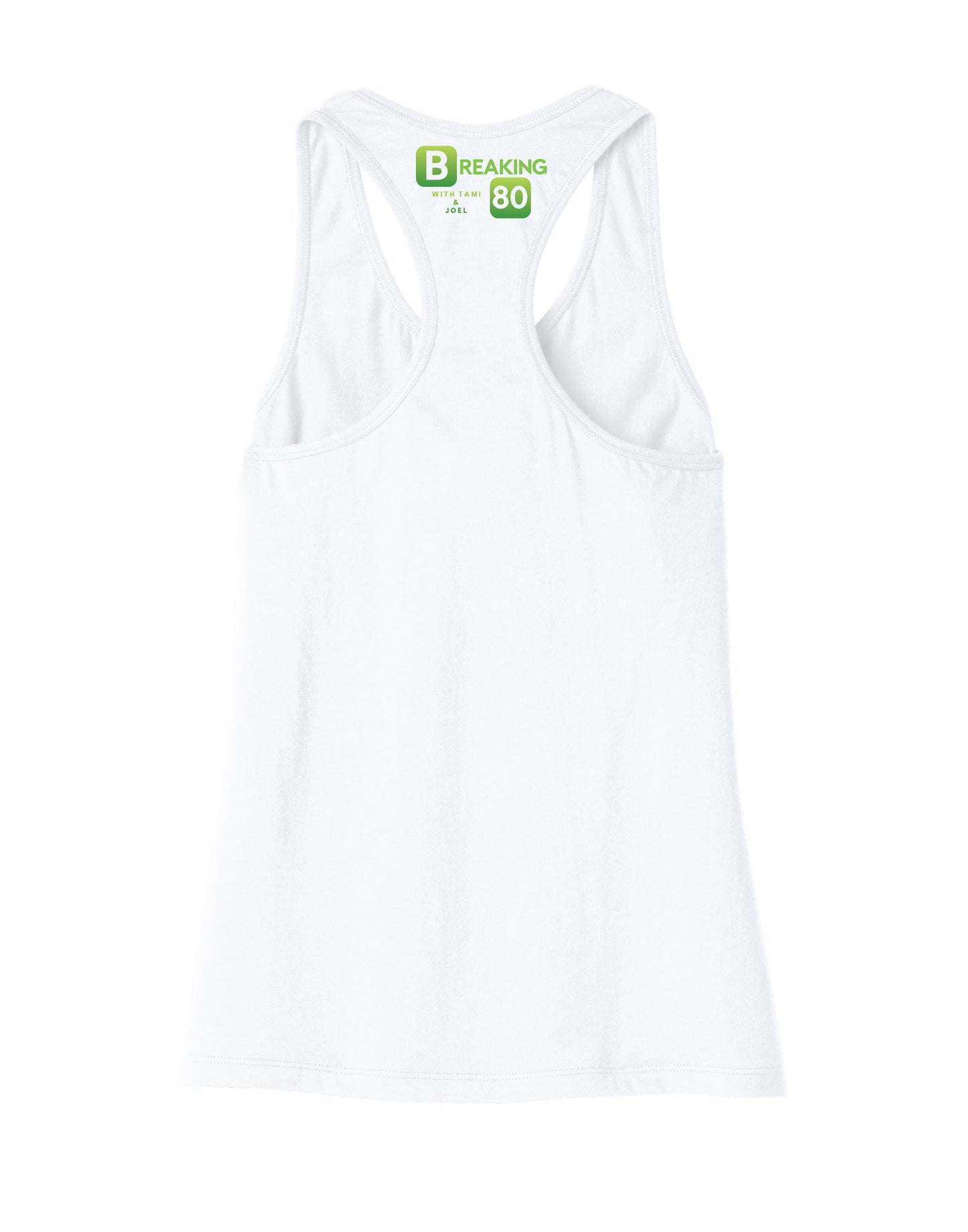 Bella Canvas Tank Top - Breaking 80