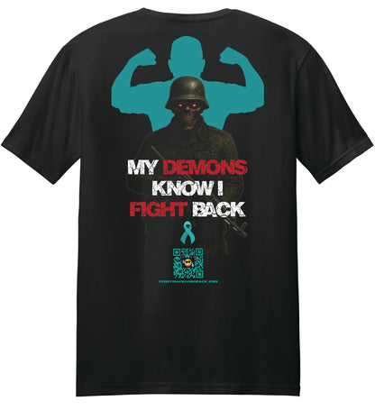 My Demons Fight Back Shirt