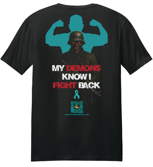 My Demons Fight Back Shirt