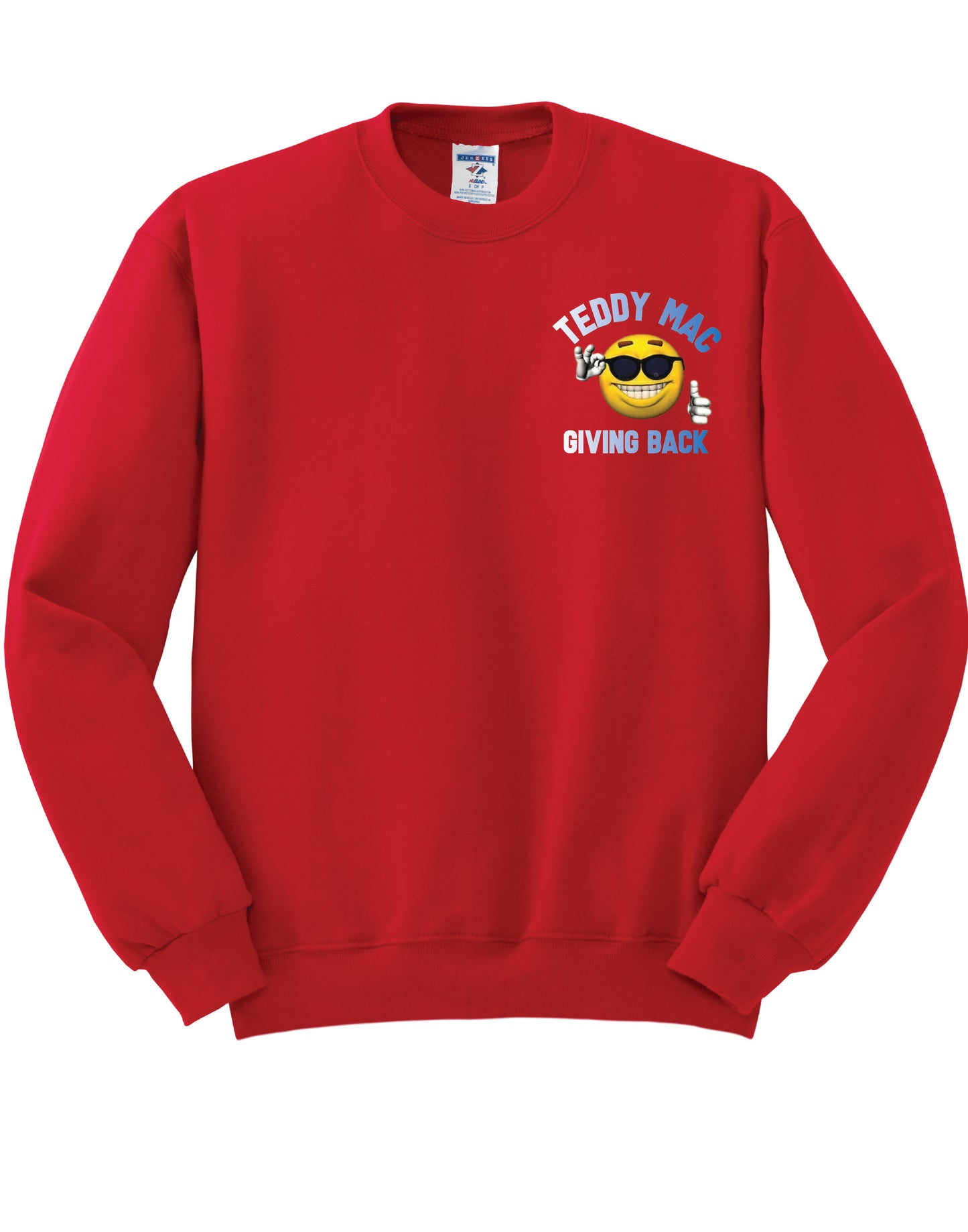 Teddy Mac Giving Back Sweatshirt